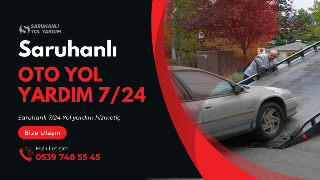 saruhanlı oto yol yardım